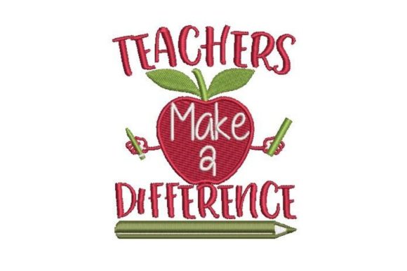 Teachers Make a Difference: An Embroidery Review
